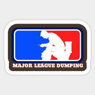 MLD - Major League Dumping Sticker